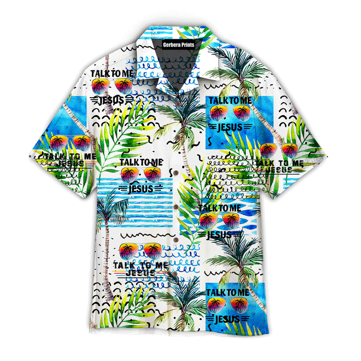 Talk To Me Jesus Tropical Sunglasses White Aloha Hawaiian Shirts For Men And For Women WT9154 Gerbera Prints