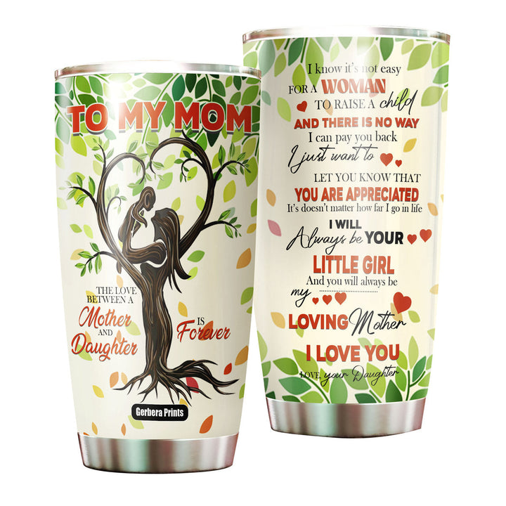 To Mom From Daughter Tree Mom Mother's Day Stainless Steel Tumbler Cup Travel Mug TC5915-20oz-Gerbera Prints.