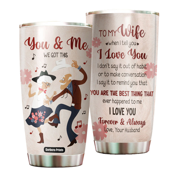 To My Wife Mother's Day Gift From Husband Stainless Steel Tumbler Cup Travel Mug TC5914-20oz-Gerbera Prints.