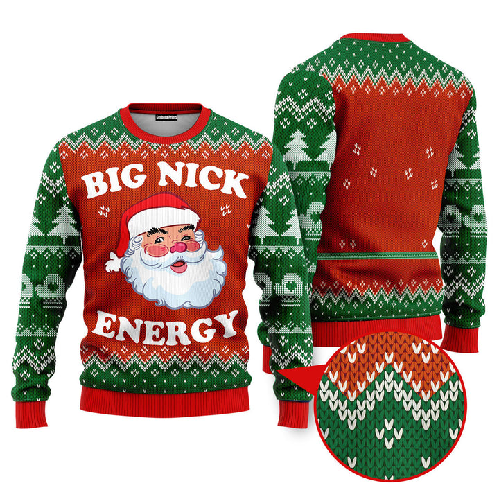 Big Nick Energy Santa Funny Ugly Christmas Sweater 