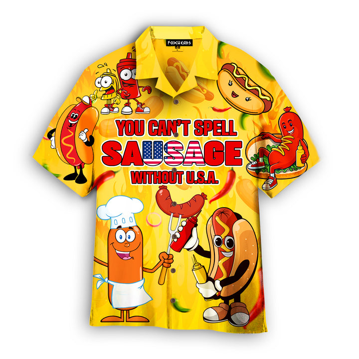 You Can't Spell Sausage Without USA Happy 4th Of July Independence Day Patriotic Hawaiian Shirt