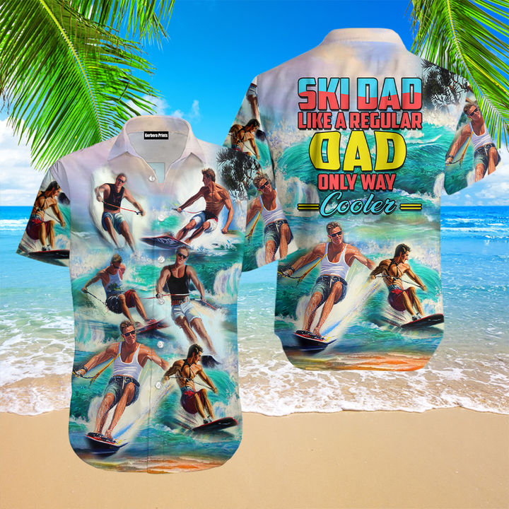 Waterskiing Ski Dad Just Like Regular Dad But Much Cooler Aloha Hawaiian Shirts For Men & For Women WT2272
