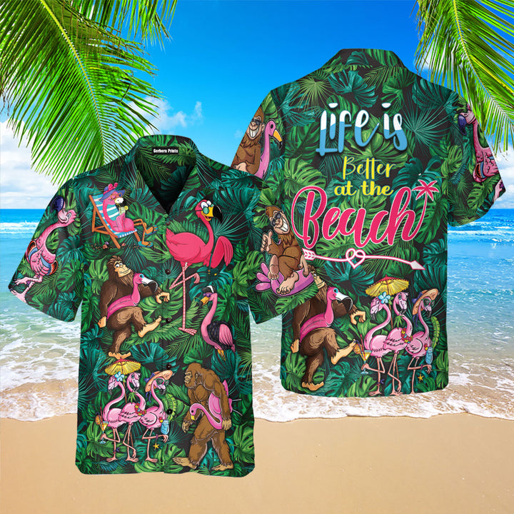 Flamingo Bigfoot Life Is Better At The Beach Tropical Aloha Hawaiian Shirts For Men & For Women WT2274
