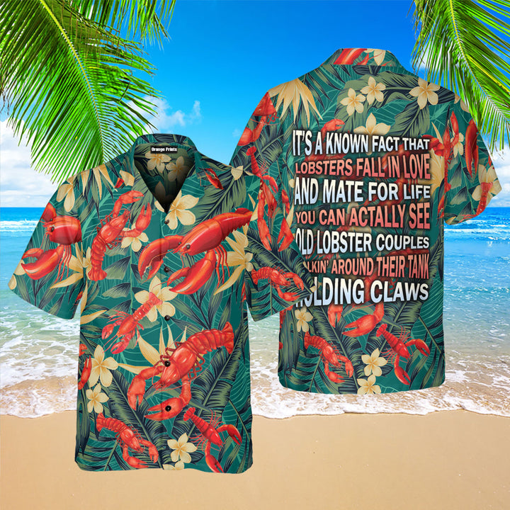 Lobster It’s A Known Fact That Lobsters Fall In Love Tropical Hawaiian Shirt