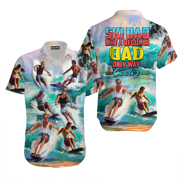 Waterskiing Ski Dad Just Like Regular Dad But Much Cooler Aloha Hawaiian Shirts For Men & For Women WT2272