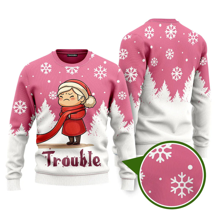 Where I Go, Trouble Follows Funny Ugly Christmas Sweater