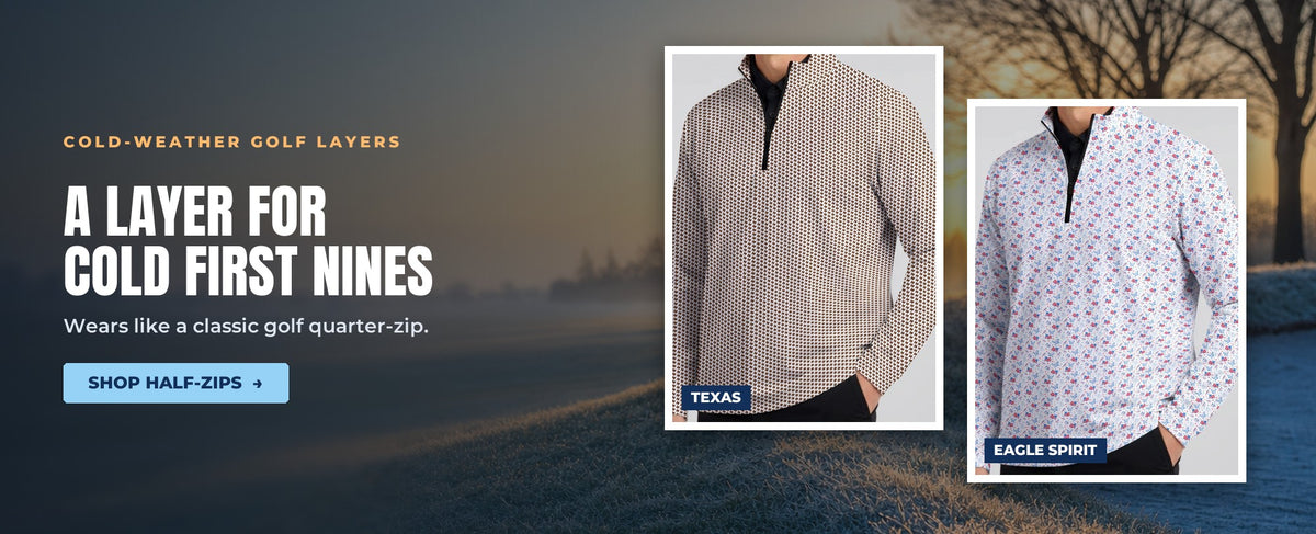 Cold-weather golf layers. A layer for cold first nines. Wears like a classic golf quarter-zip. Shop half-zips.