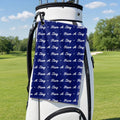 Have A Day Golf Towel - Hanging on a Golf Bag