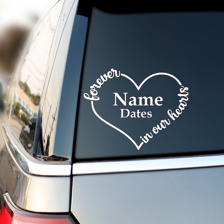 In Loving Memory Forever In Our Hearts Memorial Custom Text Vinyl Car Decal Sticker