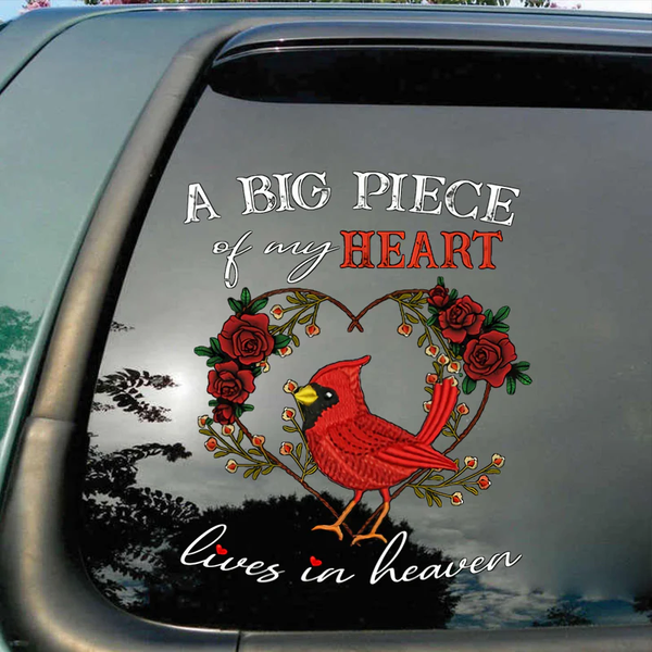 A Big Piece In My Heart Memorial Cardinal Vinyl Car Decal Sticker