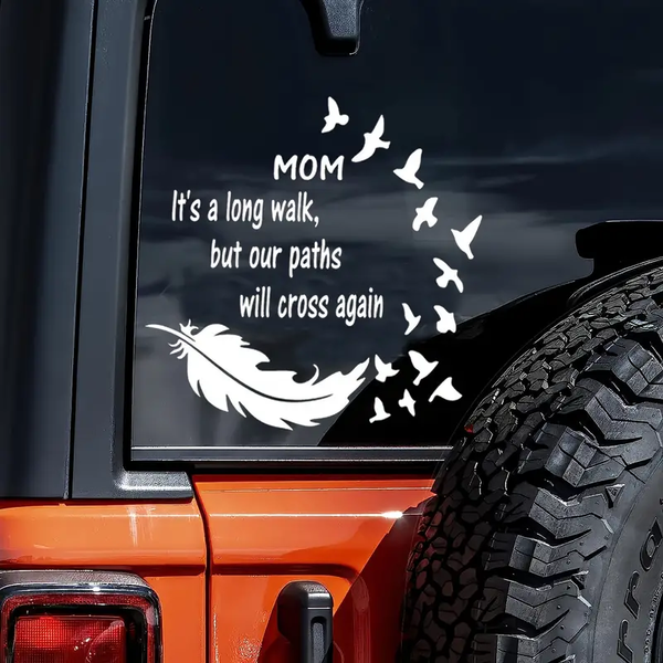 Mom Our Paths Will Cross Again Memorial Custom Text Vinyl Car Decal Sticker