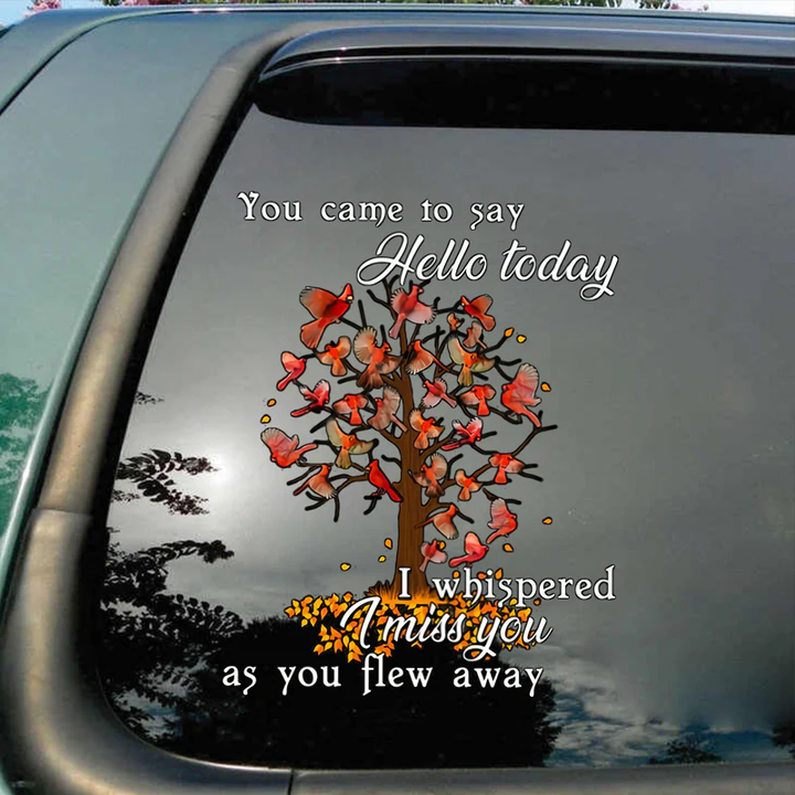 I Miss You And Flew Away Memorial Cardinal Custom Text Vinyl Car Decal Sticker