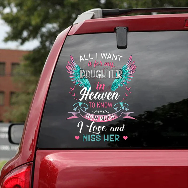 My Daughter In Heaven Memorial Custom Text Vinyl Car Decal Sticker