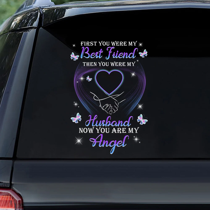 You Were My Husband Memorial Custom Text Vinyl Car Decal Sticker