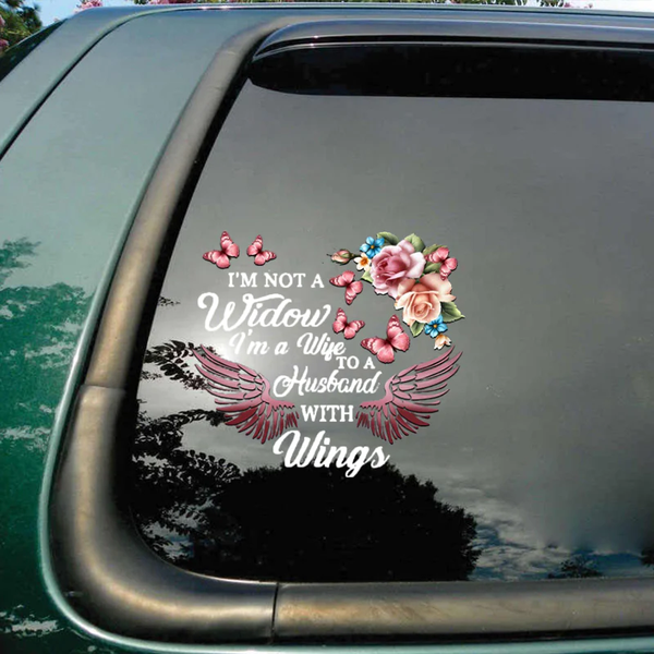 I'm Not A Widow Flowers Angel Wings Memorial Custom Text Vinyl Car Decal Sticker