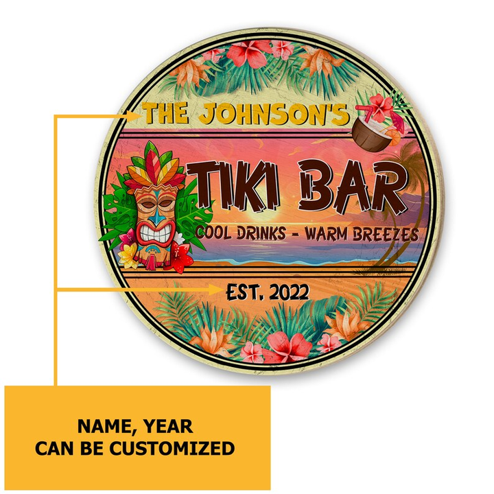 Tiki Bar Cool Drinks Warm Breezes Custom Round Wood Sign