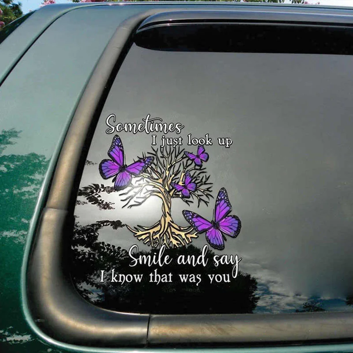 Sometimes I Just Look Up Smile Butterfly Memorial Custom Text Vinyl Car Decal Sticker