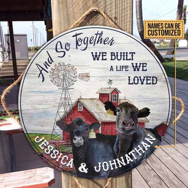 Black Angus Cow And So Together We Built A Life Custom Round Wood Sign