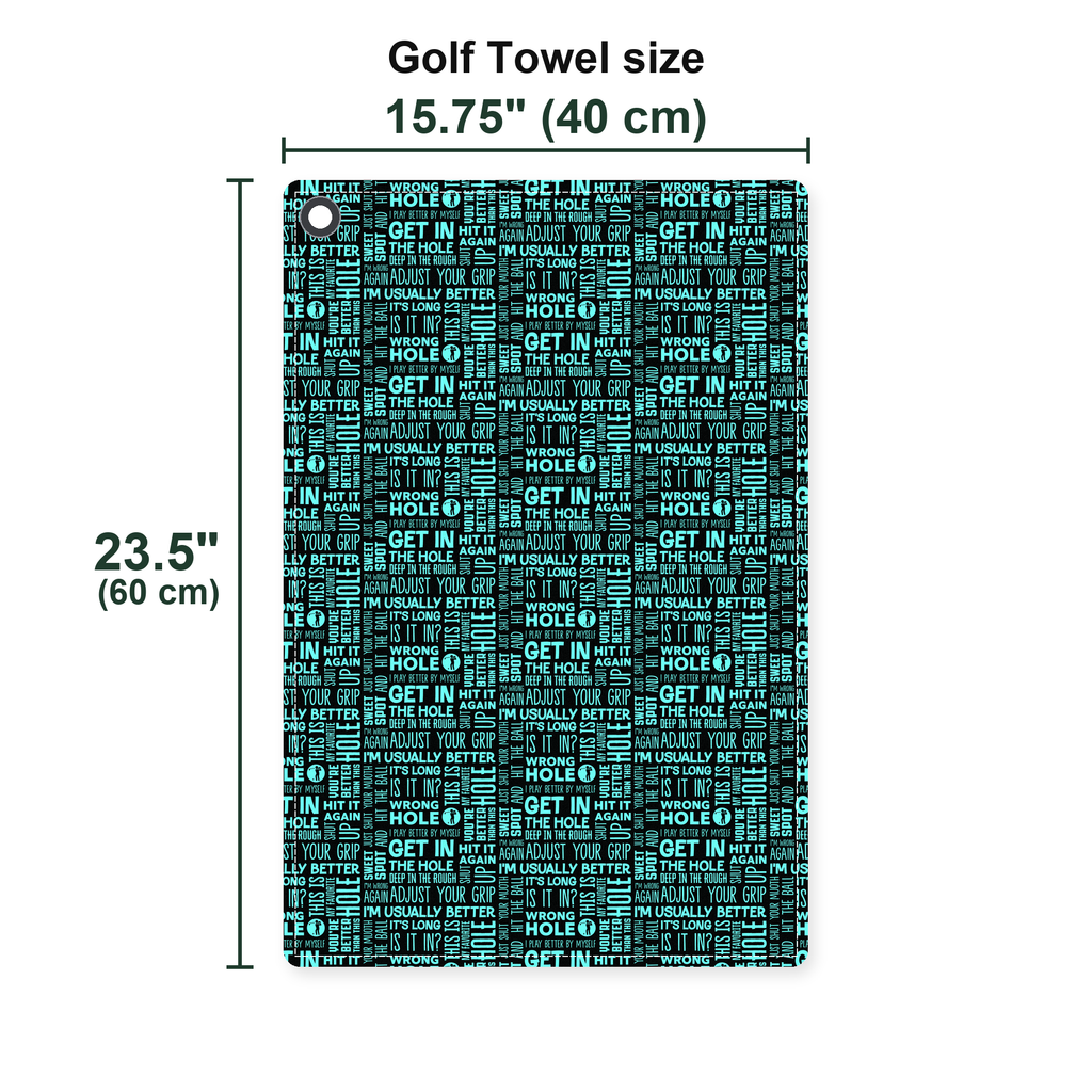 That What's She Said v2 Golf Towel - Size Chart
