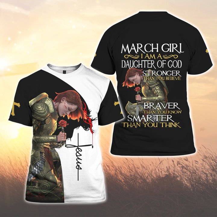 March Girl - I Am A Daughter Of God 3D All Over Print | Unisex | Adult | HP12253-Tee 3D-Gerbera Prints.