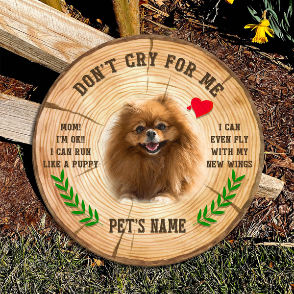 Don't Cry For Me Custom Round Wood Sign | Home Decoration | Waterproof | WN1109-Colorful-Gerbera Prints.
