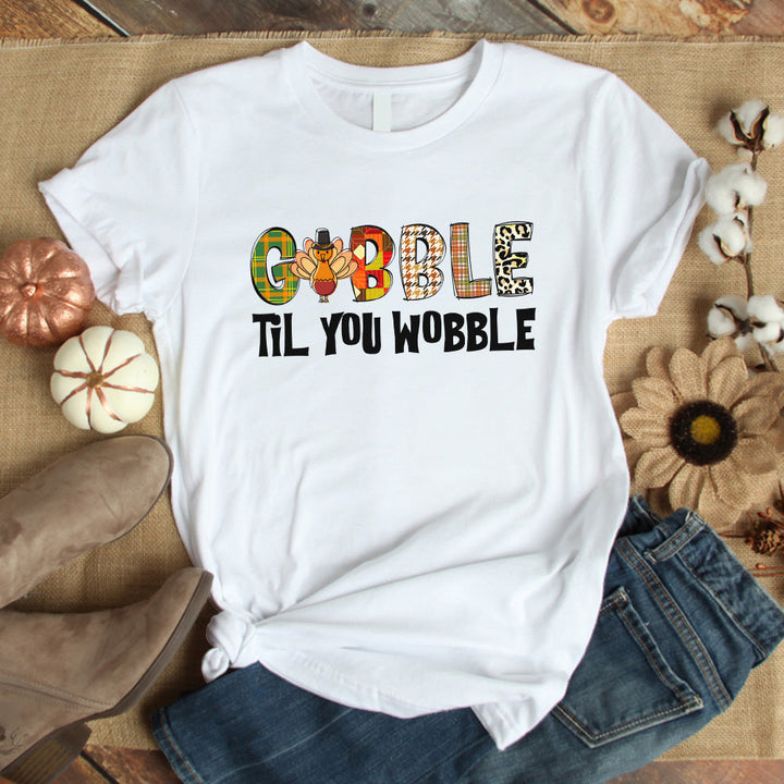 Gobble Gobble Til You Wobble Thanksgiving T Shirt | For Men & Women | H7424-Gerbera Prints.