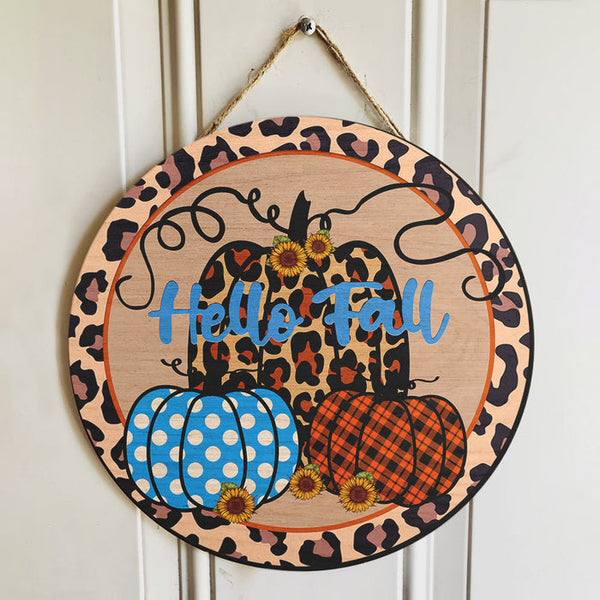 Hello Fall - Leopard Pumpkin Round Wood Sign | Home Decoration | Waterproof | WS1235-Colorful-Gerbera Prints.
