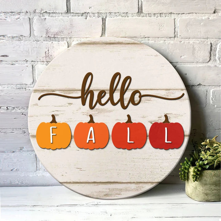 Hello Fall Sign, Hello Pumpkin Door Hanger Round Wood Sign | Home Decoration | Waterproof | WS1275-Gerbera Prints.