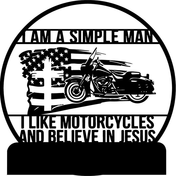 I Am A Simple Man I Like Motorcycles And Believe In Jesus, Motorcycle Monogram Custom Cut Metal Sign | MN1493-Gerbera Prints.