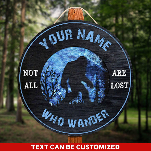 Not All Who Wander Are Lost Custom Round Wood Sign | Home Decoration | Waterproof | WN1075-Colorful-Gerbera Prints.