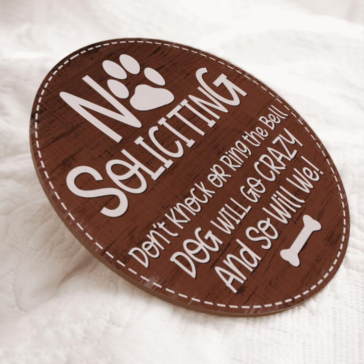 Pawzity No Soliciting Personalized Wood Signs, Gifts For Dog Lovers, Don't Knock Dog Will Go Crazy And So Will WeRound Wood Sign | Home Decoration | Waterproof | WS1300-Gerbera Prints.