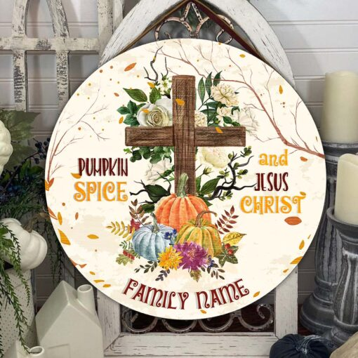 Pumpkin Spice Jesus Christ Custom Round Wood Sign | Home Decoration | Waterproof | WN1143-Colorful-Gerbera Prints.