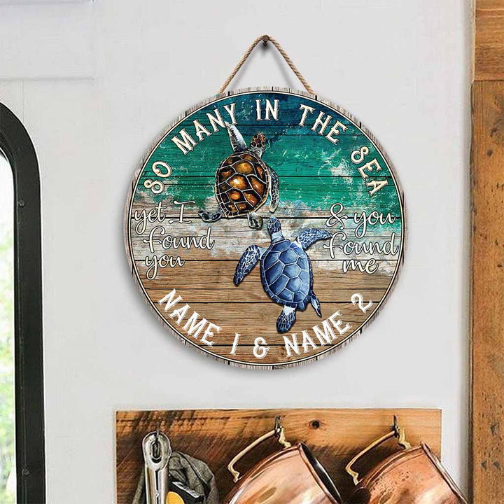So Many In The Ocean Turtle Custom Round Wood Sign | Home Decoration | Waterproof | WN1415-Gerbera Prints.