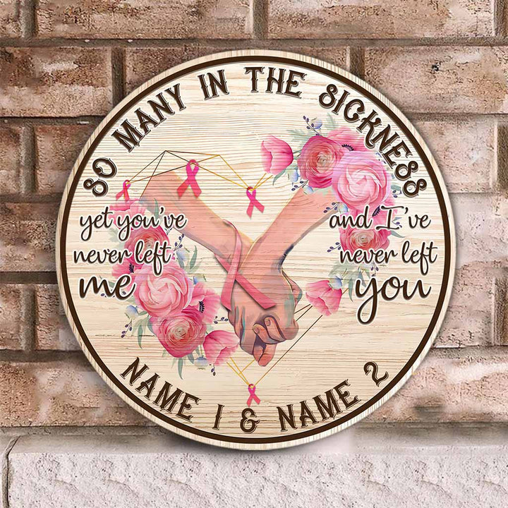So Many In The Sickness Breast Cancer Awareness Custom Round Wood Sign | Home Decoration | Waterproof | WN1151-Gerbera Prints.