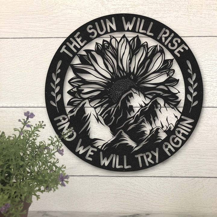 Sunflower Lovers The Sun Will Rise Metal Wall Art