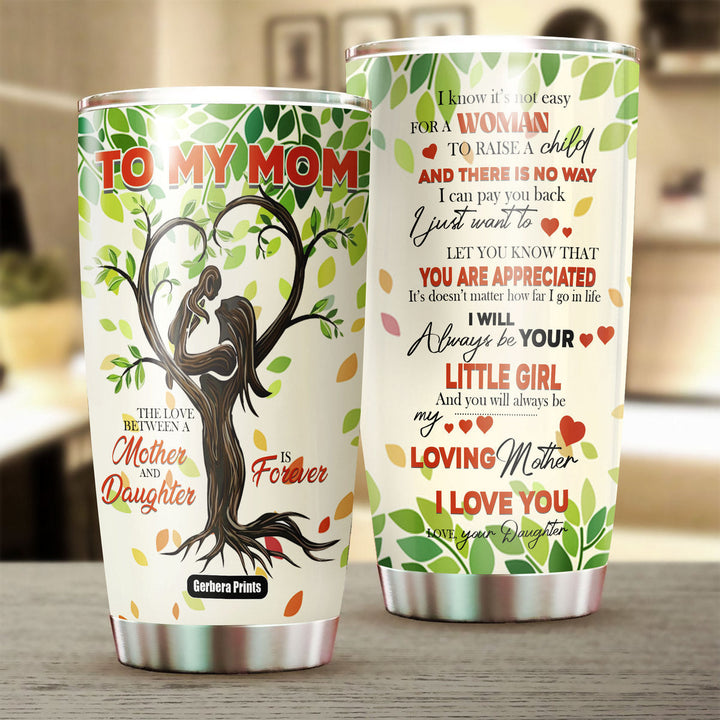 To Mom From Daughter Tree Mom Mother's Day Stainless Steel Tumbler Cup Travel Mug TC5915-Gerbera Prints.