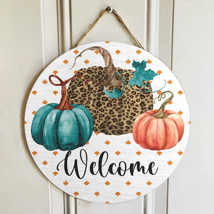 Welcome - Cheetah Pumpkin Round Wood Sign | Home Decoration | Waterproof | WS1256-Gerbera Prints.