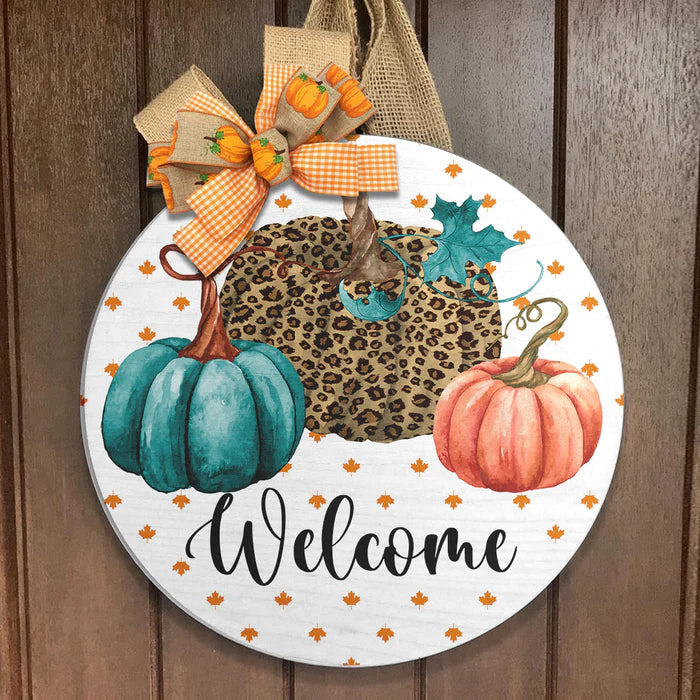 Welcome - Cheetah Pumpkin Round Wood Sign | Home Decoration | Waterproof | WS1256-Colorful-Gerbera Prints.