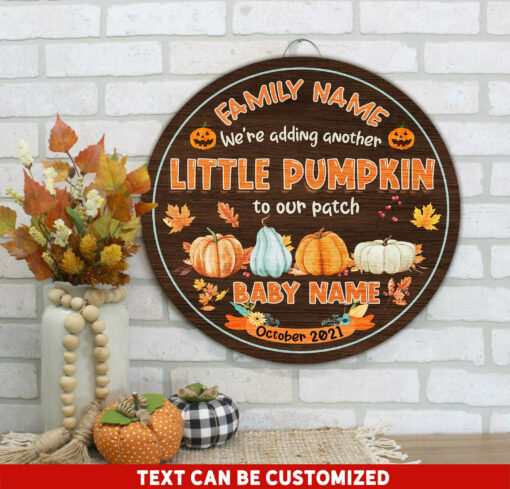 We're Adding Another Little Pumpkin To Our Patch Custom Round Wood Sign | Home Decoration | Waterproof | WN1209-Colorful-Gerbera Prints.