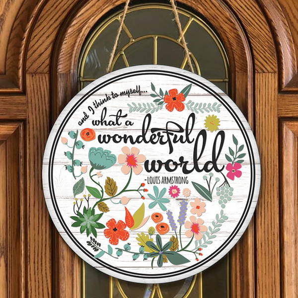What A Wonderful World Round Wood Sign | Home Decoration | Waterproof | WS1198-Colorful-Gerbera Prints.